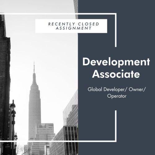 Development Associate Global Developer/Owner/Operator